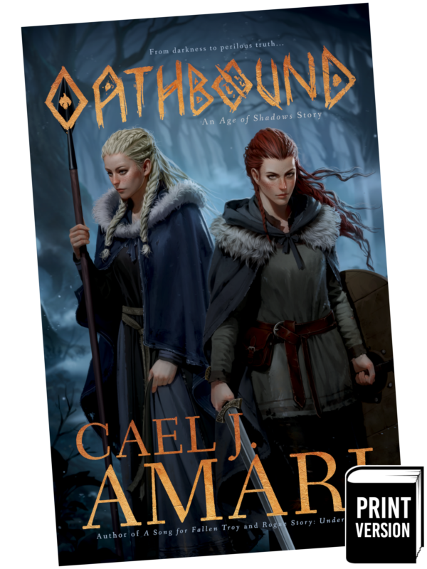 Oathbound: An Age of Shadows Story, 2nd Edition